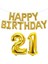Altın Renk Happy Birthday Yazılı 21 Yaş Folyo Balon Parti ve Kutlama Seti 1