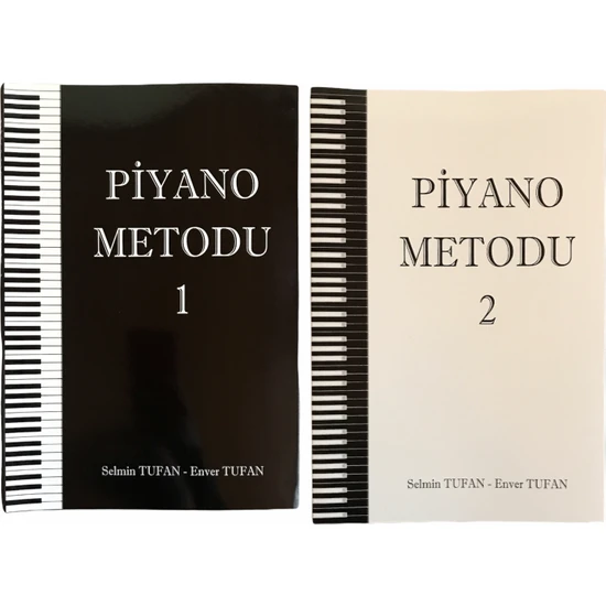 Piyano Metodu 1. ve 2. Bölüm Enver Tufan-Selmin Tufan