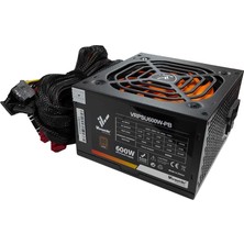 Versatile VRPSU600W-PB 80 Plus 600 Watt Oyuncu Pc Power Supply