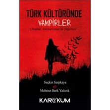 Türk Kültüründe Vampirler
