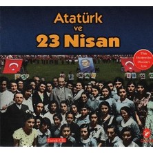 Atatürk ve 23 Nisan