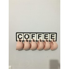 Güneş Lazer Coffee Yazılı Fincan ve Kupa Askılığı