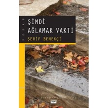 Şimdi Ağlamak Vakti