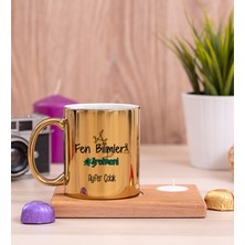 Hediye Dükkanı Kişiye Özel Fen Bilimleri Öğretmeni Ahşap Altlıklı Mumlu Gold Kupa Bardak