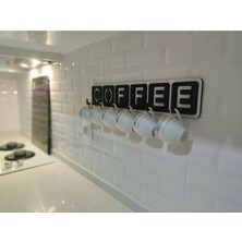 CK Tasarım Dekoratif Coffee Yazılı Mutfak Fincan ve Kupa Askılığı 45CM x 10CM