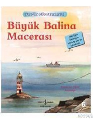 Büyük Balina Macerası  Deniz Hikayeleri