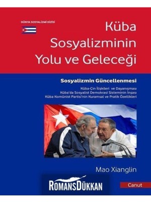 Canut Yayınları Küba Sosyalizminin Yolu ve Geleceği