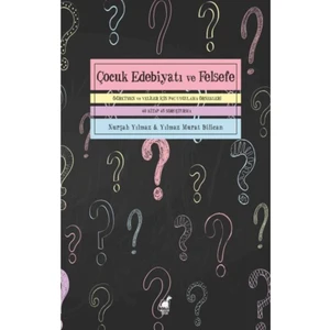 Çocuk Edebiyatı ve Felsefe