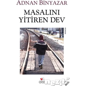 Masalını Yitiren Dev - Adnan Binyazar