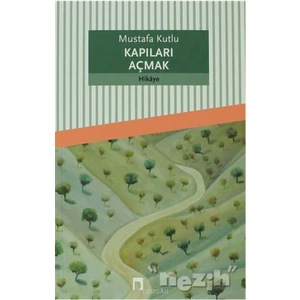 Kapıları Açmak