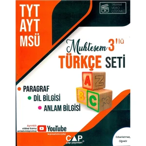 Çap Yayınları TYT-AYT-MSÜ Muhteşem 3'lü Türkçe Seti Paragraf-Dil Bilgisi-Anlam Bilgisi