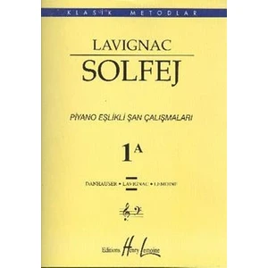Lavignac Solfej 1A Piyano Eşlikli Şan Çalışmaları (Büyük Boy)