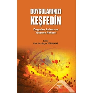 Duygularınızı Keşfedin
