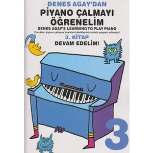 Denes Agaydan Piyano Çalmayı Öğrenelim 3 İADESİ YOKTUR.