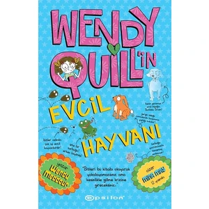 Wendy Quill'in Evcil Hayvanı
