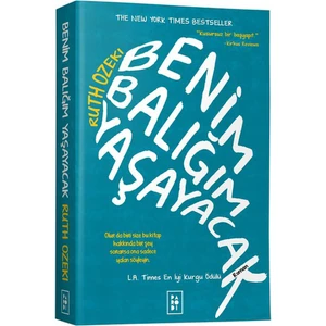 Benim Balığım Yaşayacak - Ruth Ozeki