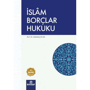 Islam Borçlar Hukuku - Abdullah Çolak