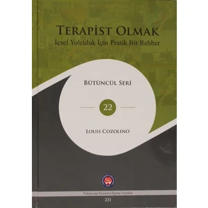 Terapist Olmak - Louis Cozolino (Ciltli)