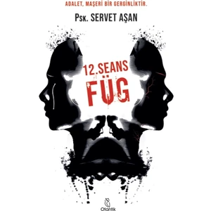 12. Seans Füg - Servet Aşan