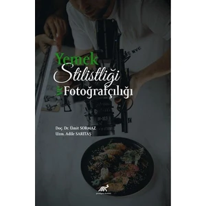 Yemek Stilistliği ve Fotoğrafçılık - Ümit Sormaz