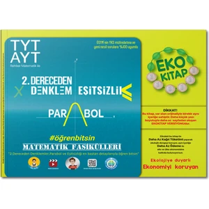 Tonguç Akademi Kampüs TYT - AYT Matematik Fasikülleri - İkinci Dereceden Denklemler Parabol Eşitsizlikler