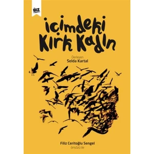Içimdeki Kırk Kadın - Selda Kartal
