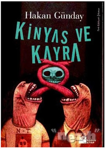 Kinyas ve Kayra - Hakan Günday