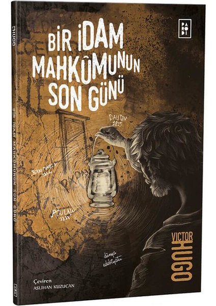 Bir İdam Mahkumunun Son Günü - Victor Hugo