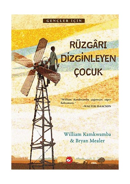 Rüzgarı Dizginleyen Çocuk