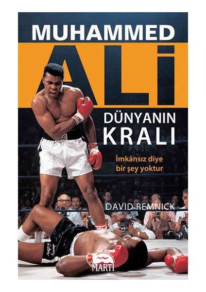 Muhammed Ali - Dünyanın Kralı