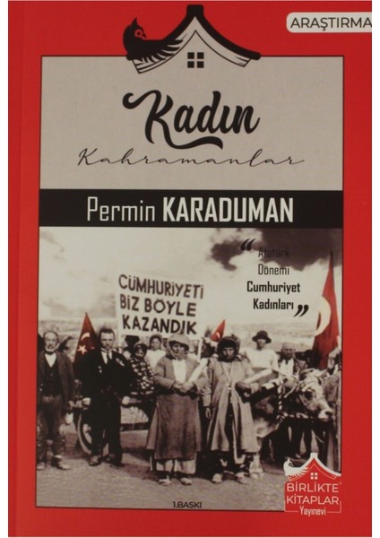 Kadın Kahramanlar - Permin Karaduman 9786057495433