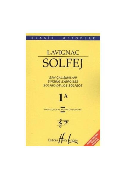 Lavignac Solfej 1A Şan Çalışmaları