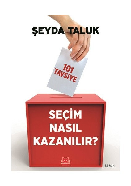 Seçim Nasıl Kazanılır?