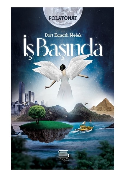 Dört Kanatlı Melek Iş Başında