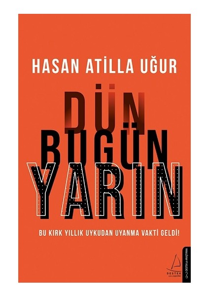 Dün Bugün Yarın