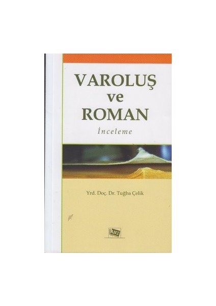Varoluş ve Roman