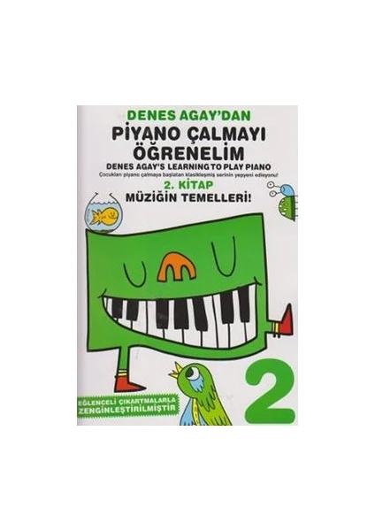 Denes Agaydan Piyano Çalmayı Öğrenelim 2