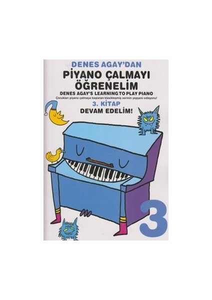 Denes Agaydan Piyano Çalmayı Öğrenelim 3