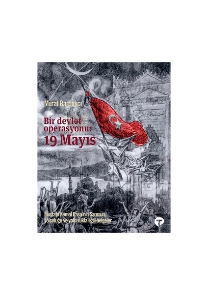 Bir Devlet Operasyonu: 19 Mayıs (Ciltli)