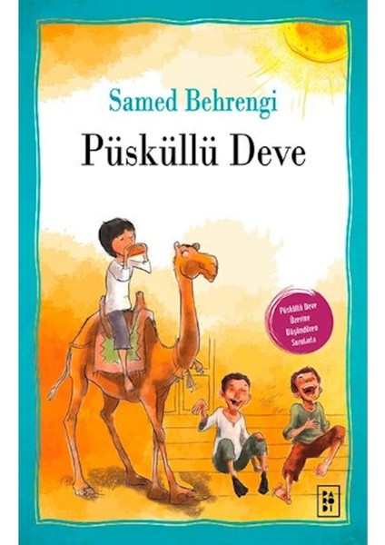 Püsküllü Deve - Samed Behrengi