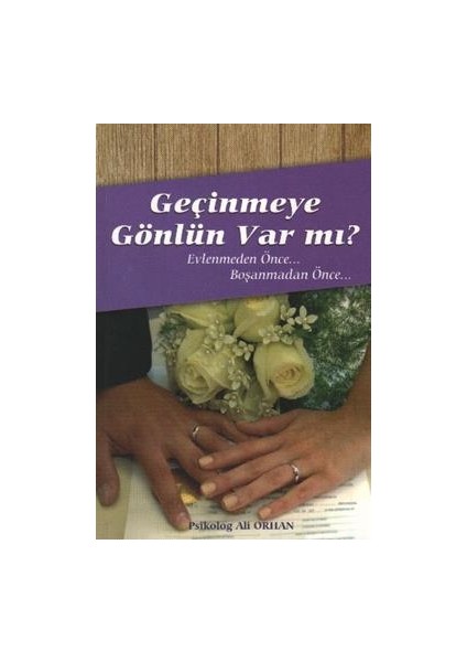 Geçinmeye Gönlün Var Mı