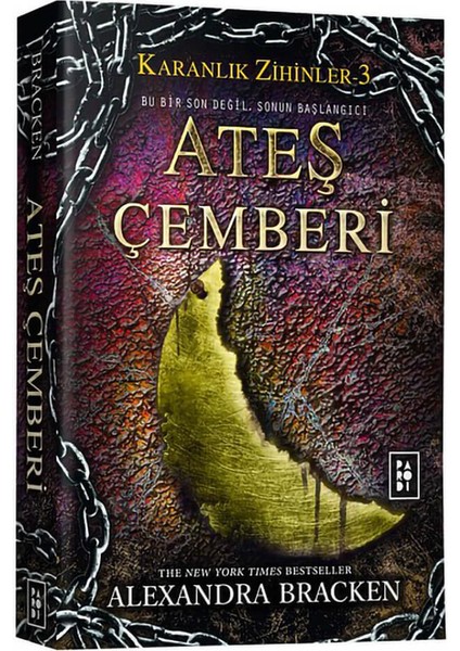 Karanlık Zihinler Serisi 3. Kitap: Ateş Çemberi - Alexandra Bracken