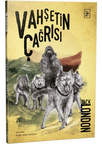 Vahşetin Çağrısı - Jack London