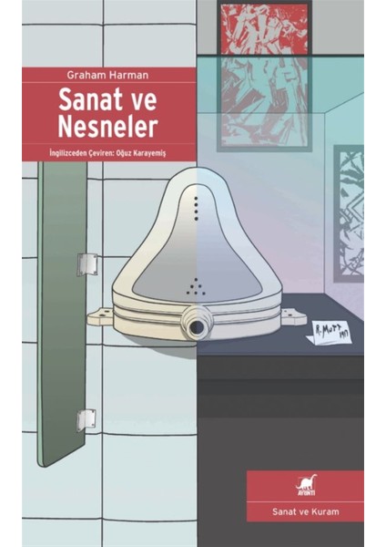 Sanat ve Nesneler - Graham Harman