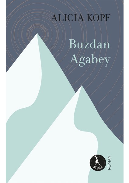 Buzdan Ağabey - Alicia Kopf