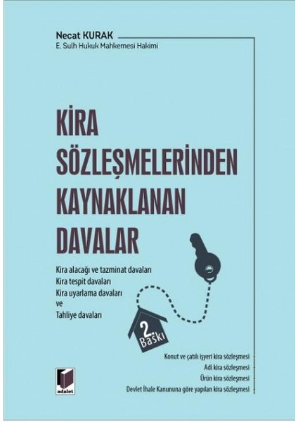 Kira Sözleşmelerinden Kaynaklanan Davalar -Necat Kurak