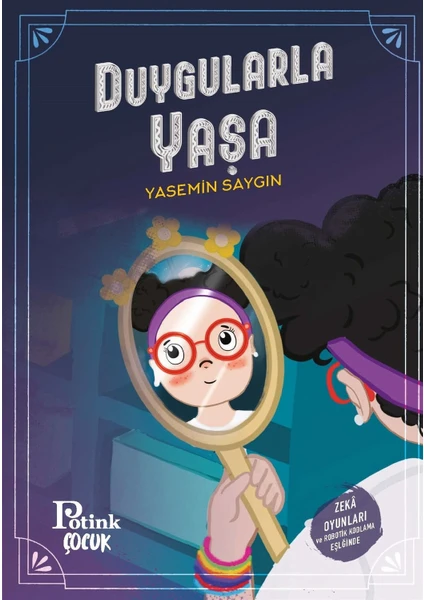 Duygularla Yaşa - Yasemin Saygın