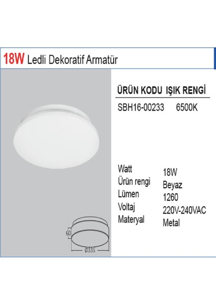 Ledli Dekoratif Armatür 18 W Beyaz Işık SBH16-00233 Braytron fırsatları