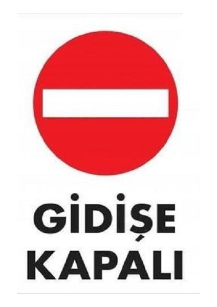 Gidişe Kapalı "1588"