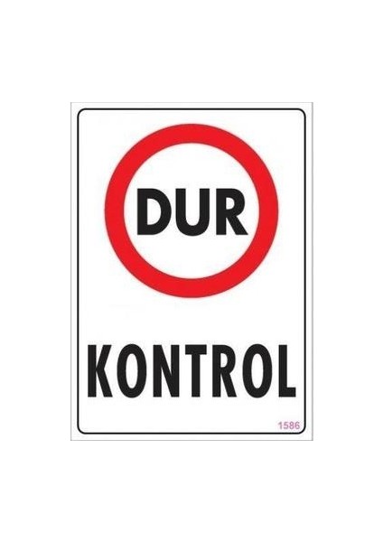 Dur Kontrol "1586"